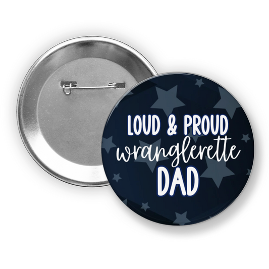 Loud & Proud W-Gal Dad (Customizable)